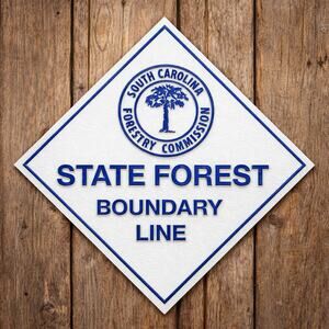 South Carolina State Forest Boundary Line Sign Forestry Commission Park Outdoors